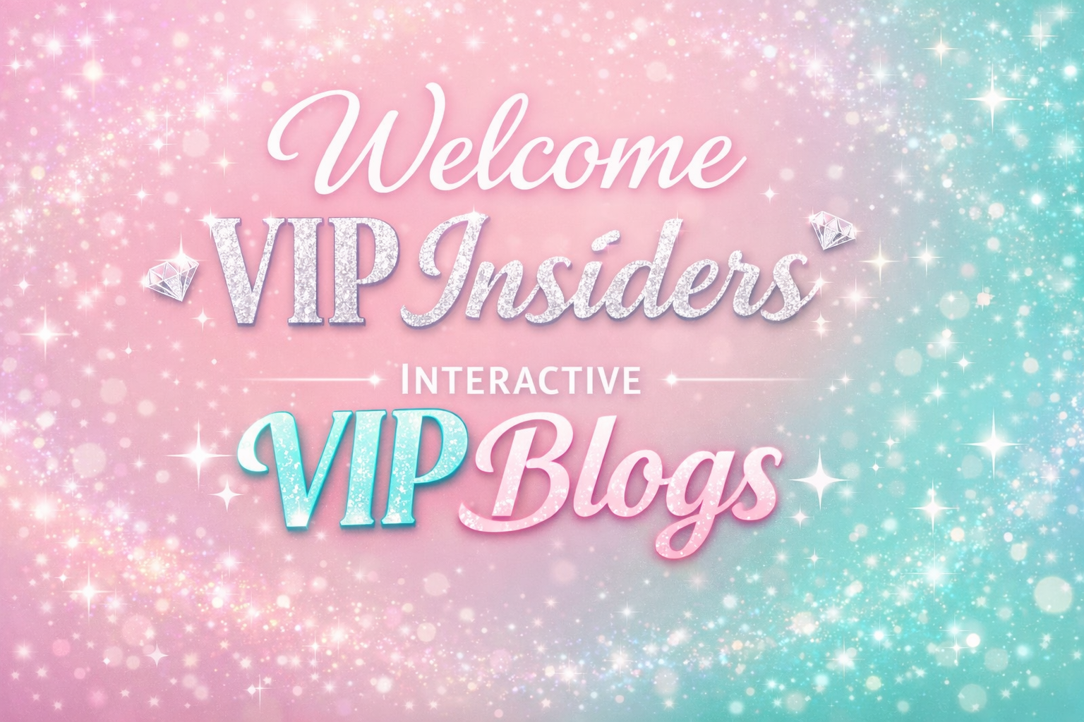 Welcome to the VIP Blogs